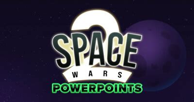 Space Wars 2 Powerpoints Netbet