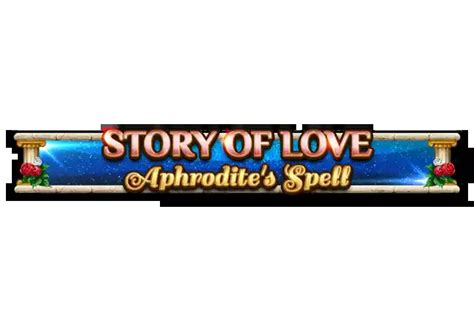 Story Of Love Aphrodite S Spell Brabet