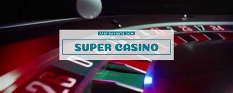 Super Casino Anuncio 2024