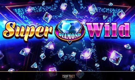 Super Diamond Wild Slot Gratis