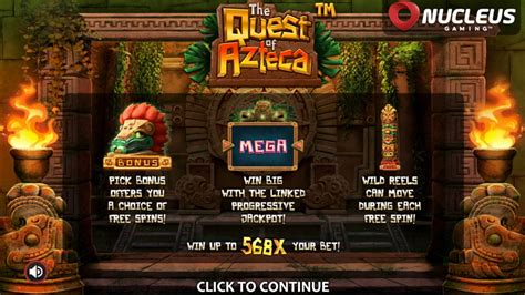 The Quest Of Azteca Bwin