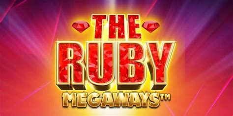 The Ruby Megaways Bet365