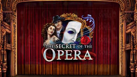 The Secret Of The Opera Leovegas