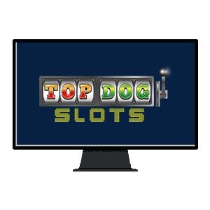 Top Dog Slots Casino Online