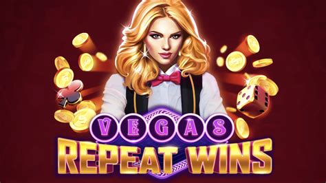 Vegas Repeat Wins Slot Gratis