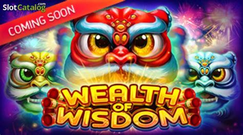 Wealth Of Wisdom Slot Gratis