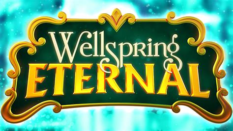 Wellspring Eternal Pokerstars