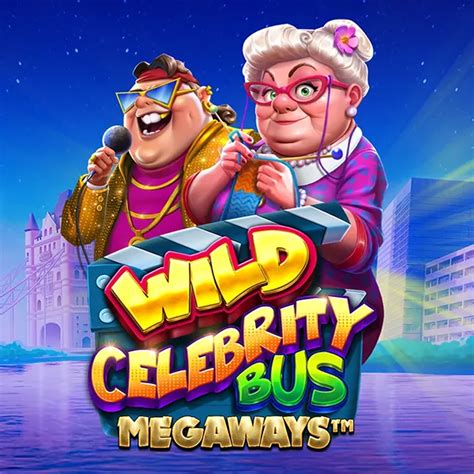 Wild Celebrity Bus Megaways Slot Gratis